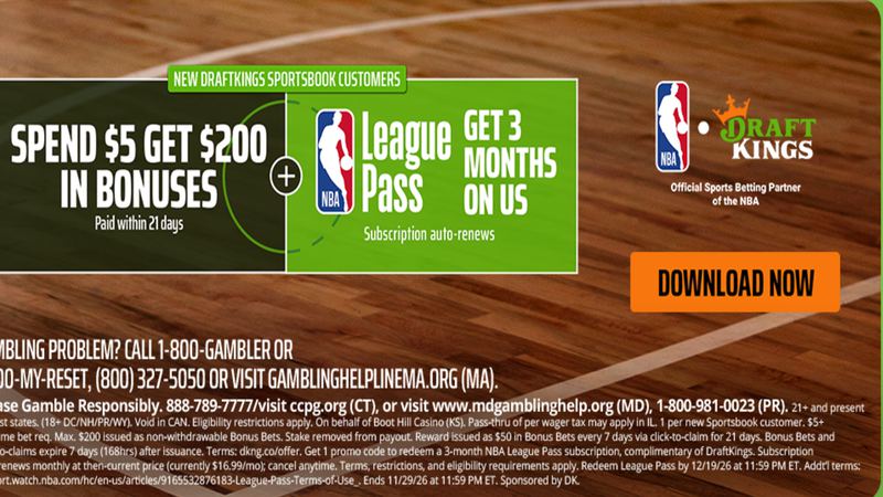 【篮球】篮球联赛 | DraftKings促销：享受$200奖金、免费NBA联盟会员